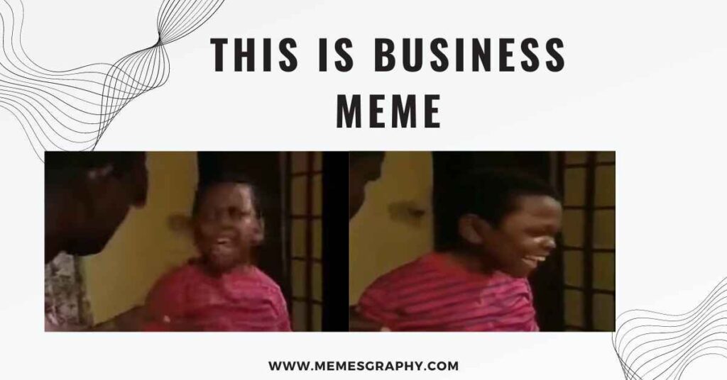 this is business meme